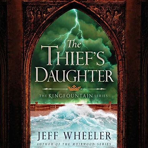 The Thief s Daughter The Kingfountain Series Doc