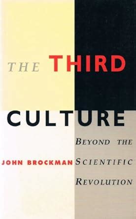 The Third Culture Beyond the Scientific Revolution Epub