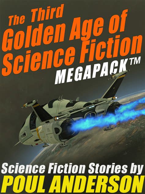 The Third Golden Age of Science Fiction MEGAPACK ™ Poul Anderson PDF