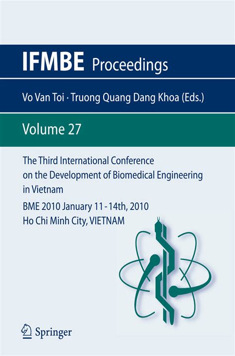 The Third International Conference on the Development of Biomedical Engineering in Vietnam: BME2010J PDF