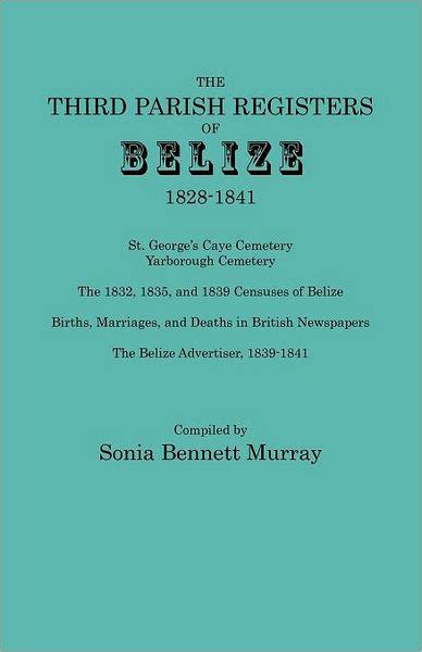 The Third Parish Registers of Belize Kindle Editon
