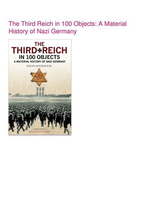 The Third Reich in 100 Objects A Material History of Nazi Germany Epub