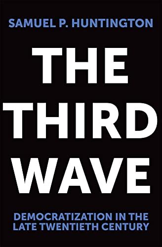The Third Wave Democratization in the Late 20th Century The Julian J Rothbaum Distinguished Lecture Series Epub