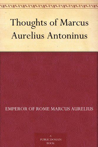 The Thoughts Of Marcus Aurelius Antoninus Epub