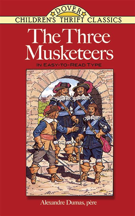 The Three Musketeers In Easy-To-Read-Type Dover Children s Thrift Classics