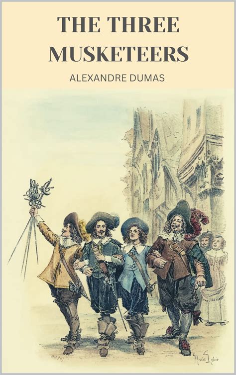 The Three Musketeers Vol III The Works of Alexandre Dumas Doc