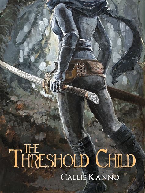 The Threshold Child The Threshold Trilogy Book 1 Kindle Editon