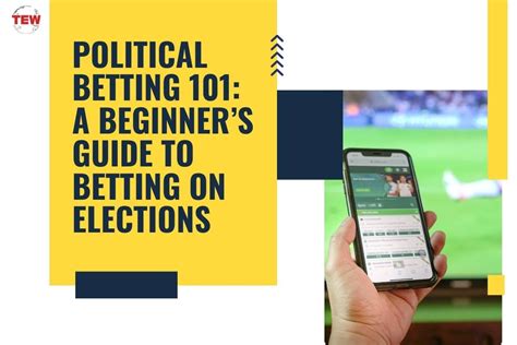 The Thrill of the Political Arena: A Guide to Election Betting