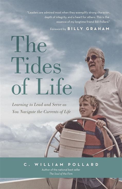 The Tides of Life Learning to Lead and Serve as You Navigate the Currents of Life Reader