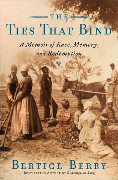 The Ties That Bind: A Memoir of Race, Memory, and Redemption Ebook Epub