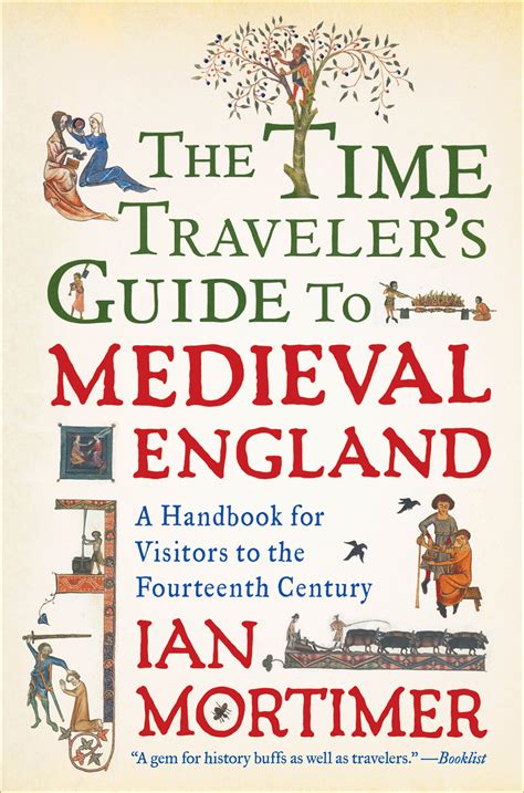 The Time Traveler's Guide to Medieval England: Epub