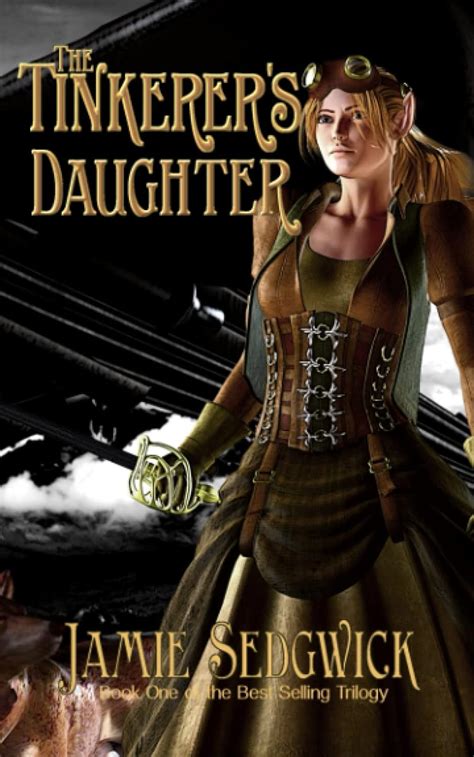 The Tinkerer s Daughter Volume 1 Kindle Editon
