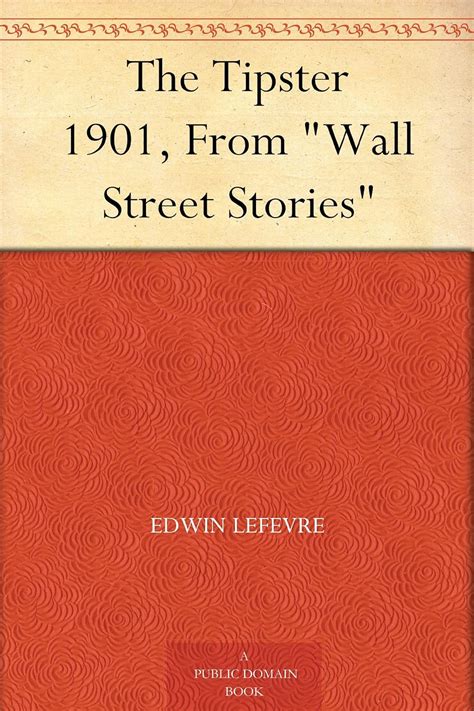 The Tipster 1901 From Wall Street Stories  PDF