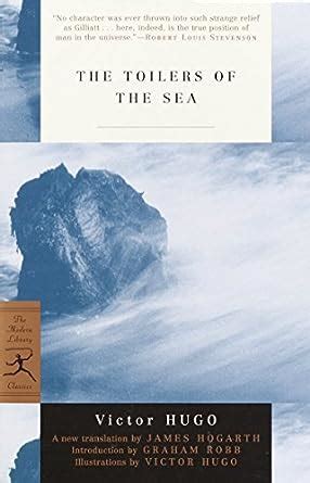 The Toilers of the Sea (Modern Library Classics) Reader