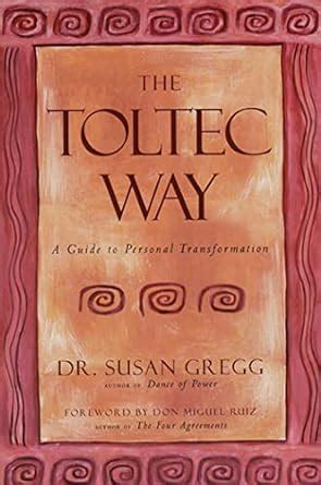 The Toltec Way A Guide to Personal Transformation Epub