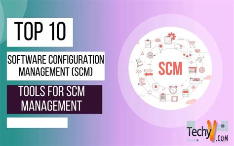 The Top 10 SCM Tools for 2023