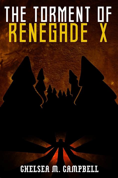 The Torment of Renegade X Renegade X Book 35 Epub