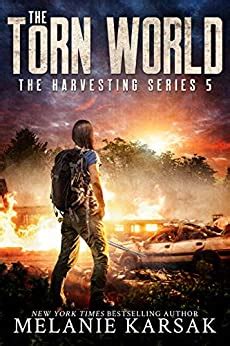The Torn World The Harvesting Series Book 5 PDF