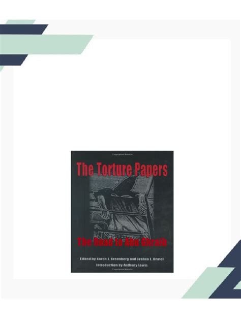 The Torture Papers The Road to Abu Ghraib 1st Edition Reader