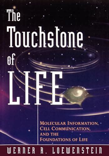 The Touchstone of Life Molecular Information, Cell Communication, and the Foundations of Life Kindle Editon
