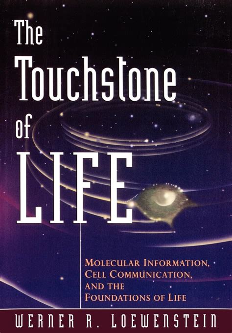 The Touchstone of Life Molecular Information, Cell Communication, and the Foundations of Life Kindle Editon