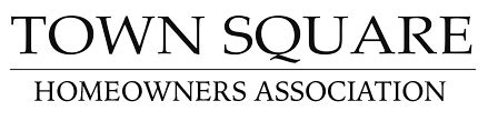 The Town Square Homeowners Association: A Guide for Members