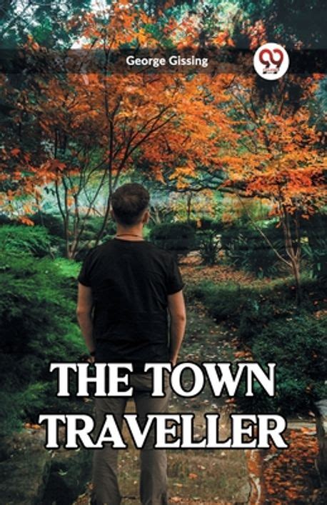 The Town Traveller Reader