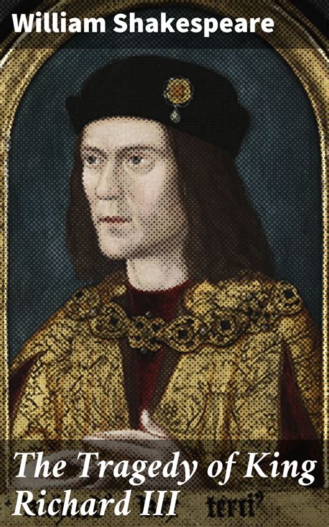 The Tragedy of King Richard Iii Reader