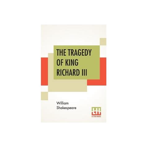 The Tragedy of King Richard Iii Reader