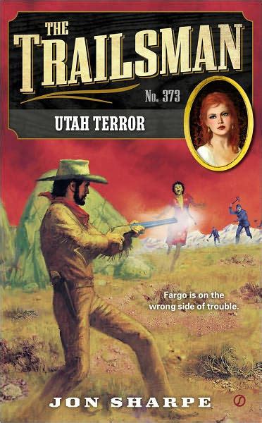 The Trailsman Utah Terror PDF