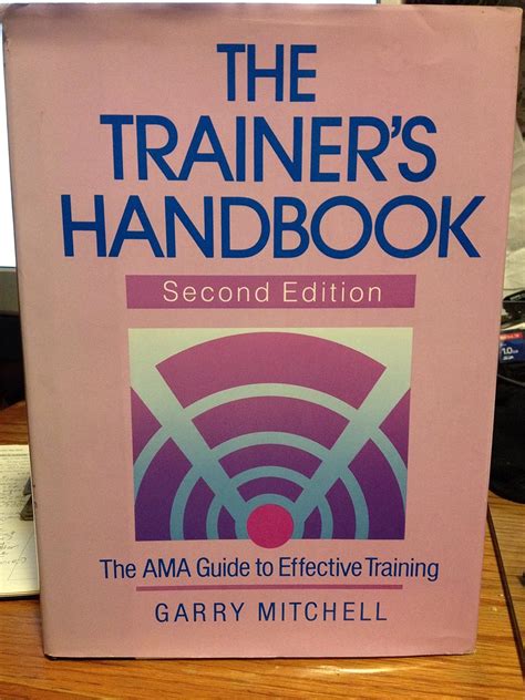 The Trainer's Handbook: The Ama Guide to Effective Doc