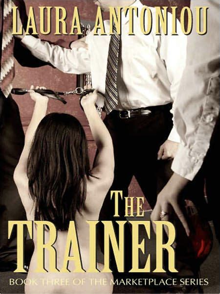 The Trainer The Marketplace Series Volume 3 Epub