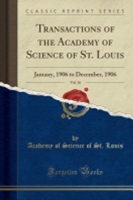 The Transactions of the Academy of Science of St. Louis Doc