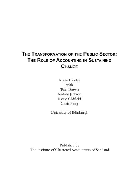 The Transformation of the Public Sector the Role of Accounting in Sustaining Change Reader