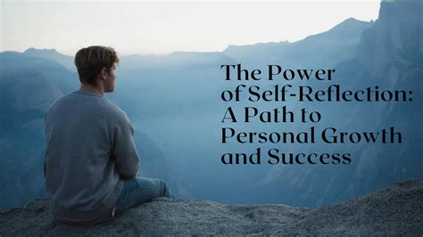 The Transformative Power of Self-Reflection