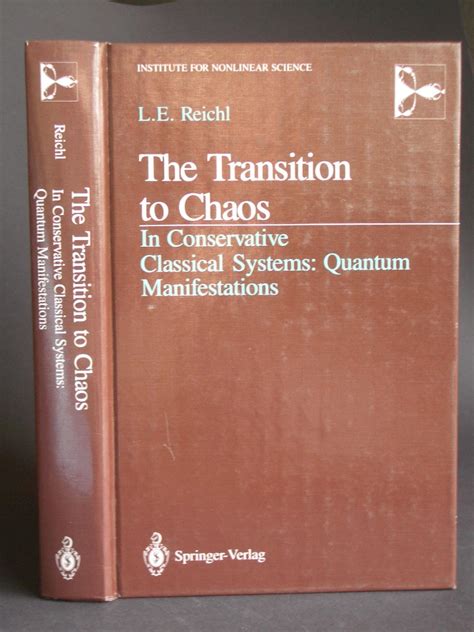 The Transition to Chaos Conservative Classical Systems and Quantum Manifestations 2nd Edition Reader