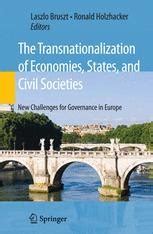 The Transnationalization of Economies, States and Civil Societies New Challenges for Governance in E PDF