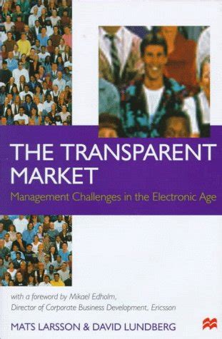 The Transparent Market Management Challenges in the Electronic Age Doc