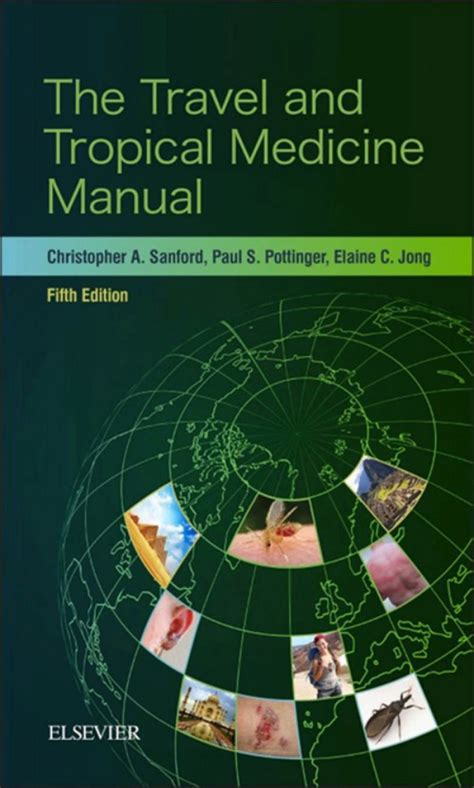 The Travel and Tropical Medicine Manual Ebook Kindle Editon
