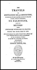 The Travels of Bertrandon de la Brocqui??Re; to Palestine Kindle Editon