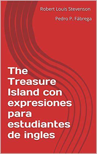 The Treasure Island con expresiones para estudiantes de ingles Libros para estudiantes de inglés Book 8 Doc