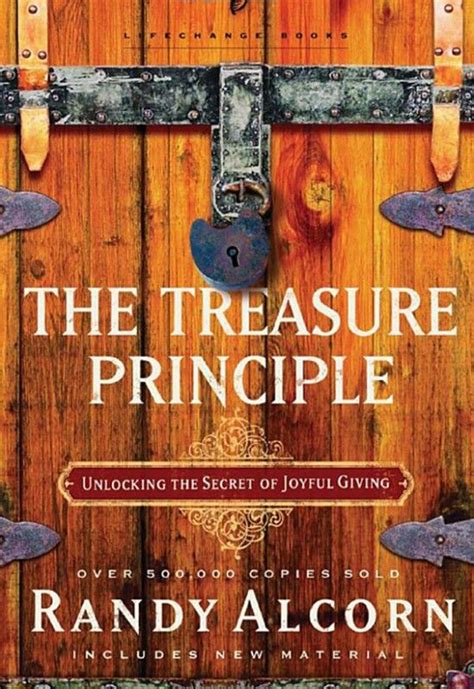 The Treasure Principle Bible Study Unlocking the Secret of Joyful Giving Reader