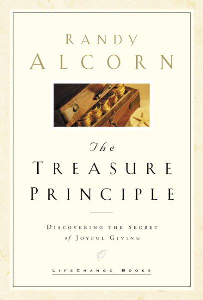 The Treasure Principle Discovering the Secret of Joyful Giving LifeChange Books PDF