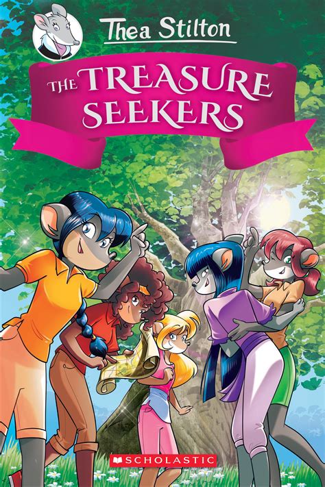 The Treasure Seekers Thea Stilton and the Treasure Seekers 1