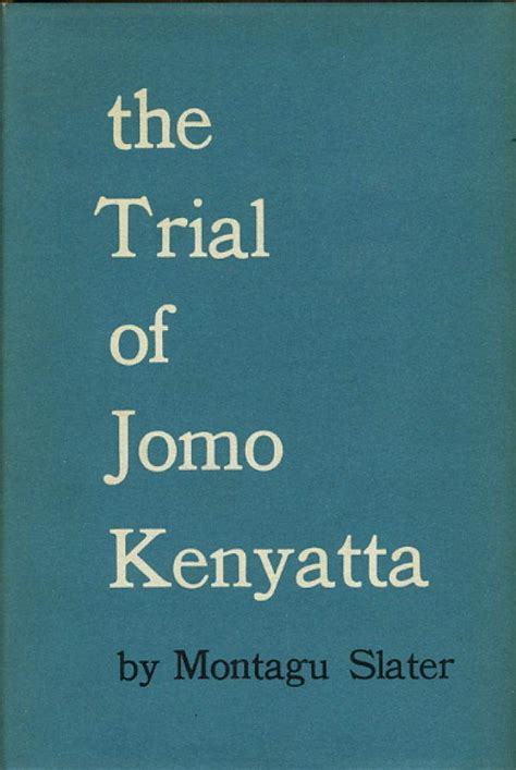 The Trial of Jomo Kenyatta  Ebook Doc