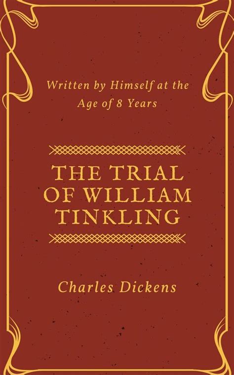 The Trial of William Tinkling Illustrated Kindle Editon