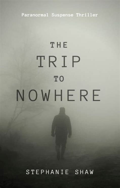 The Trip to Nowhere PDF