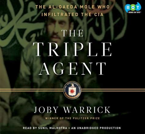 The Triple Agent The al-Qaeda Mole who Infiltrated the CIA Reader
