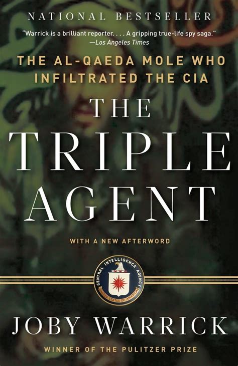 The Triple Agent The al-Qaeda Mole who Infiltrated the CIA Reader