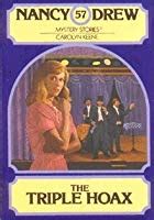 The Triple Hoax Nancy Drew Book 57